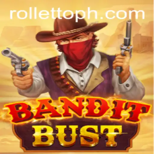 Discover BanditBust: A Thrilling New Game Experience