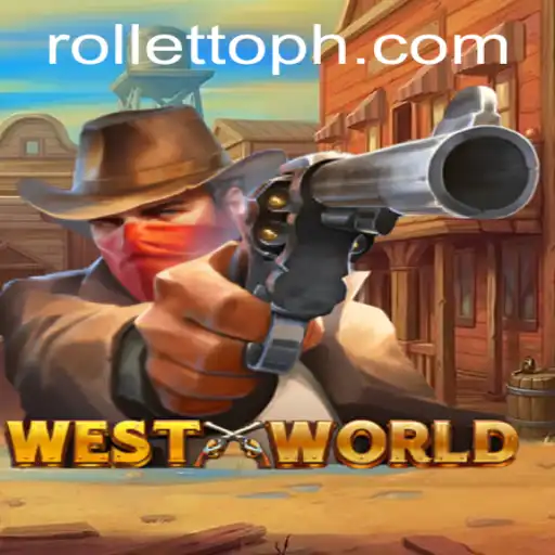 Exploring WestWorld: The Exciting New Era of Rolletto